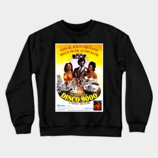 Disco 9000 Crewneck Sweatshirt